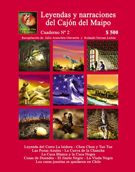 Revista Dedal de Oro. Aquí encontraras: literatura, leyendas,  personalidades, tradicion oral, turismo. Informacion del cajon del maipo en  chile